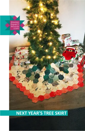 Next Year's Tree Skirt - Printed Copy